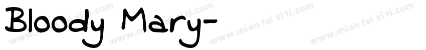 Bloody Mary字体转换
